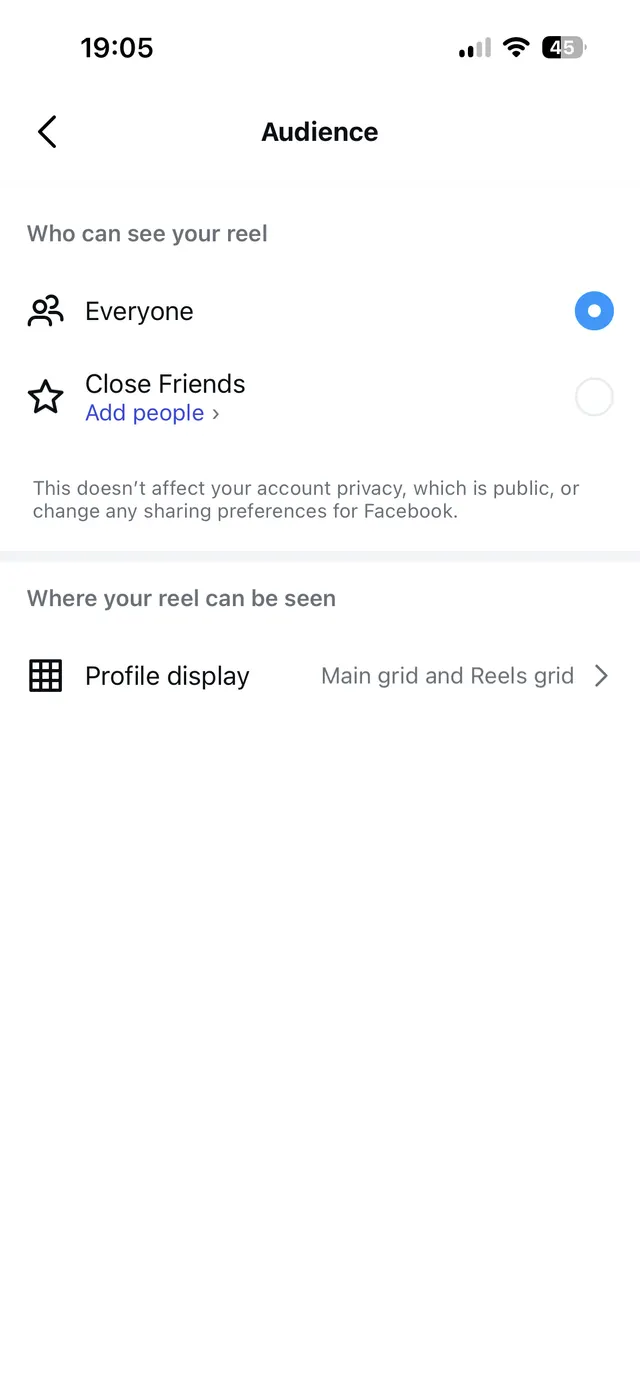 iOS screen titled Audience for choosing who can see a reel, with radio options Everyone and Close Friends, plus profile display settings.
