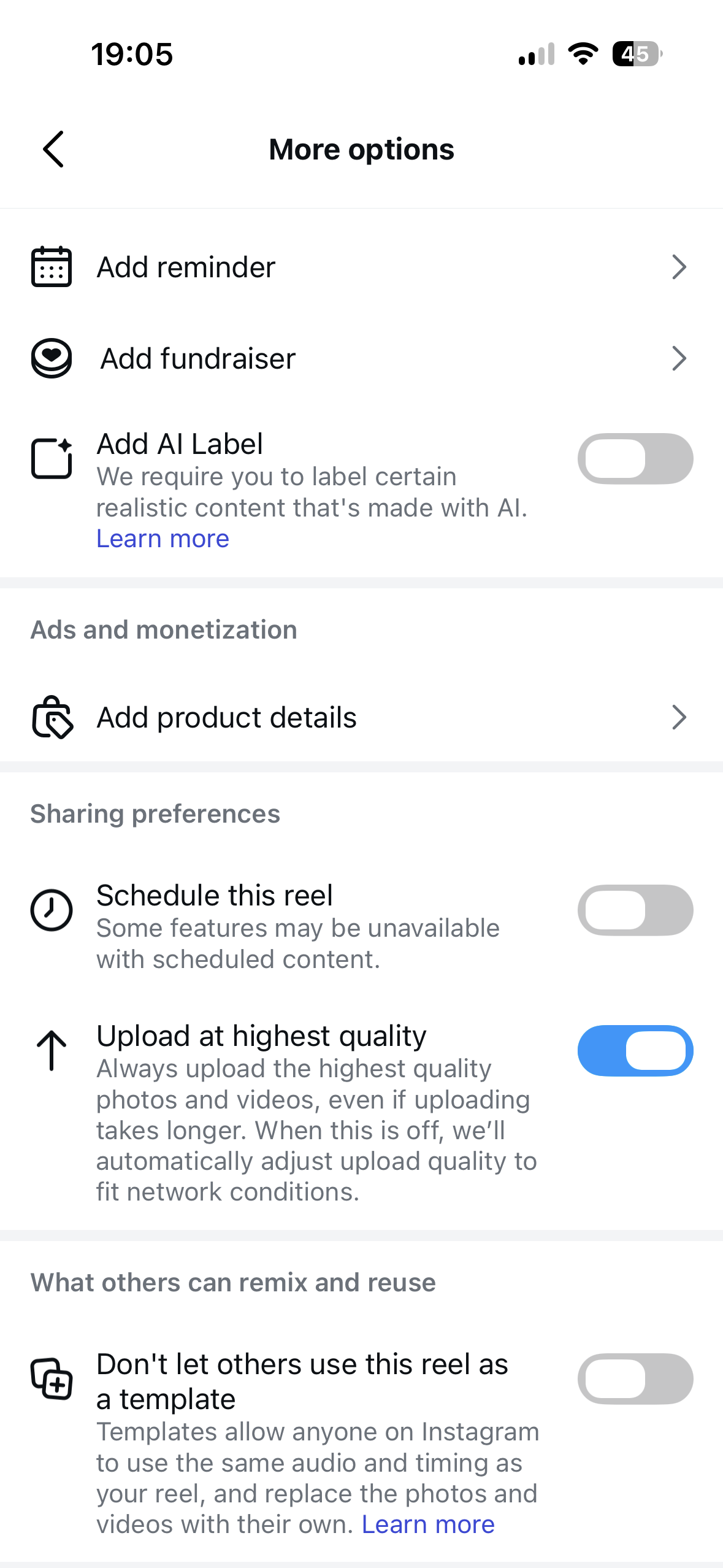 Instagram reel publishing options screen with rows for add reminder, add fundraiser, add AI label, add product details, schedule this reel, upload at highest quality, and prevent others from using the reel as a template. Includes toggles and chevrons for deeper settings.