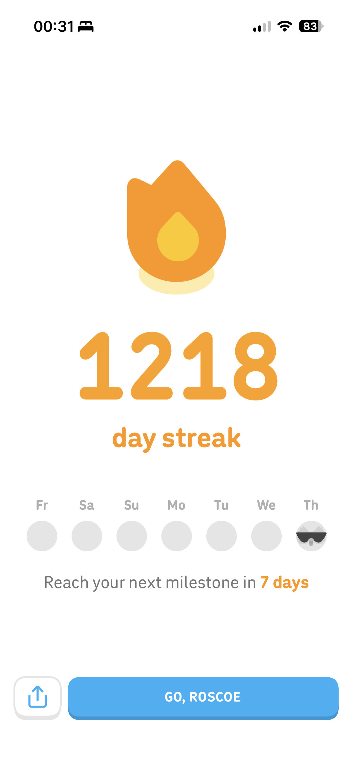 Mobile app screen showing a 1218 day streak with a flame icon, weekly progress dots, a message about reaching the next milestone in 7 days, and a primary button labeled "GO, ROSCOE".