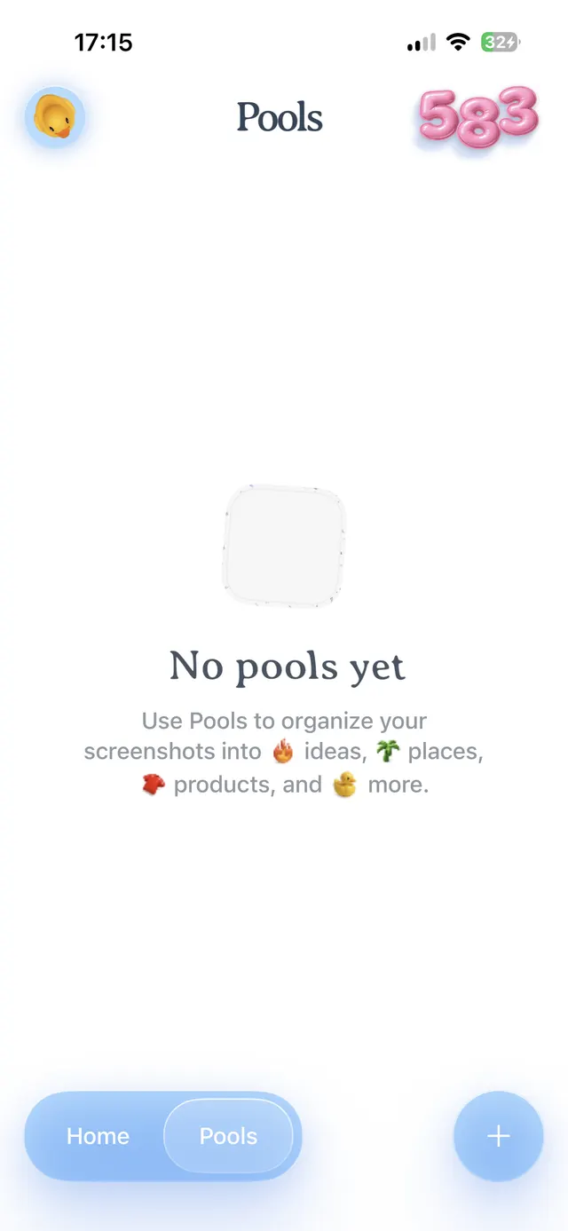 Mobile app screen titled Pools showing an empty state message saying No pools yet, with explanatory text about organizing screenshots into ideas, places, products, and more. Bottom navigation has Home and Pools, and a circular plus button for adding a pool.