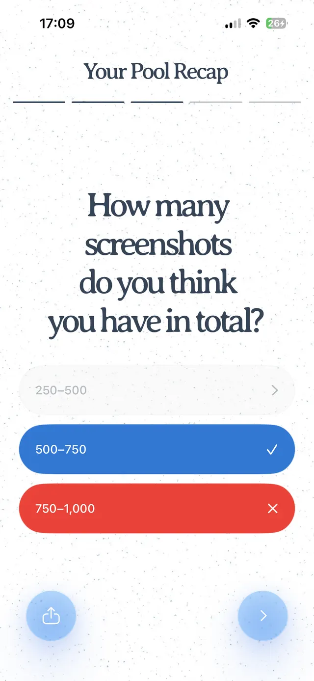 Mobile survey screen titled 'Your Pool Recap' asking 'How many screenshots do you think you have in total?' with multiple-choice answers. One answer appears selected in blue with a checkmark, one incorrect in red with an X, and a disabled-looking unselected option above. Bottom navigation shows a share button on the left and a next button on the right.